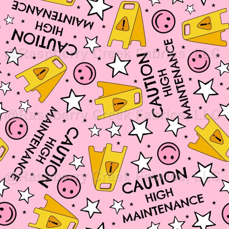 Caution High Maintenance Pink