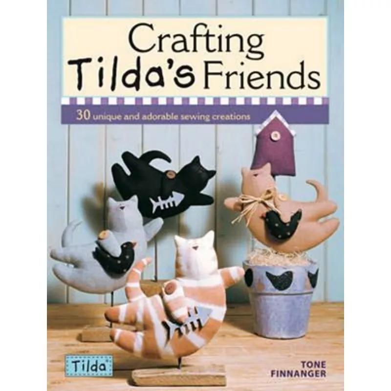 crafting-tilda-s-friends Crafting Tilda’s Friends
