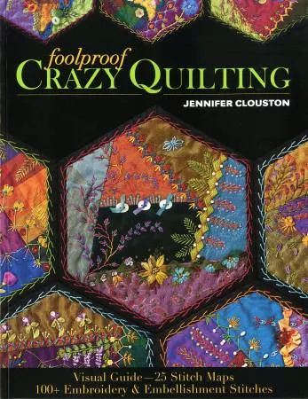 Foolproof Crazy Quilting Softcover Book