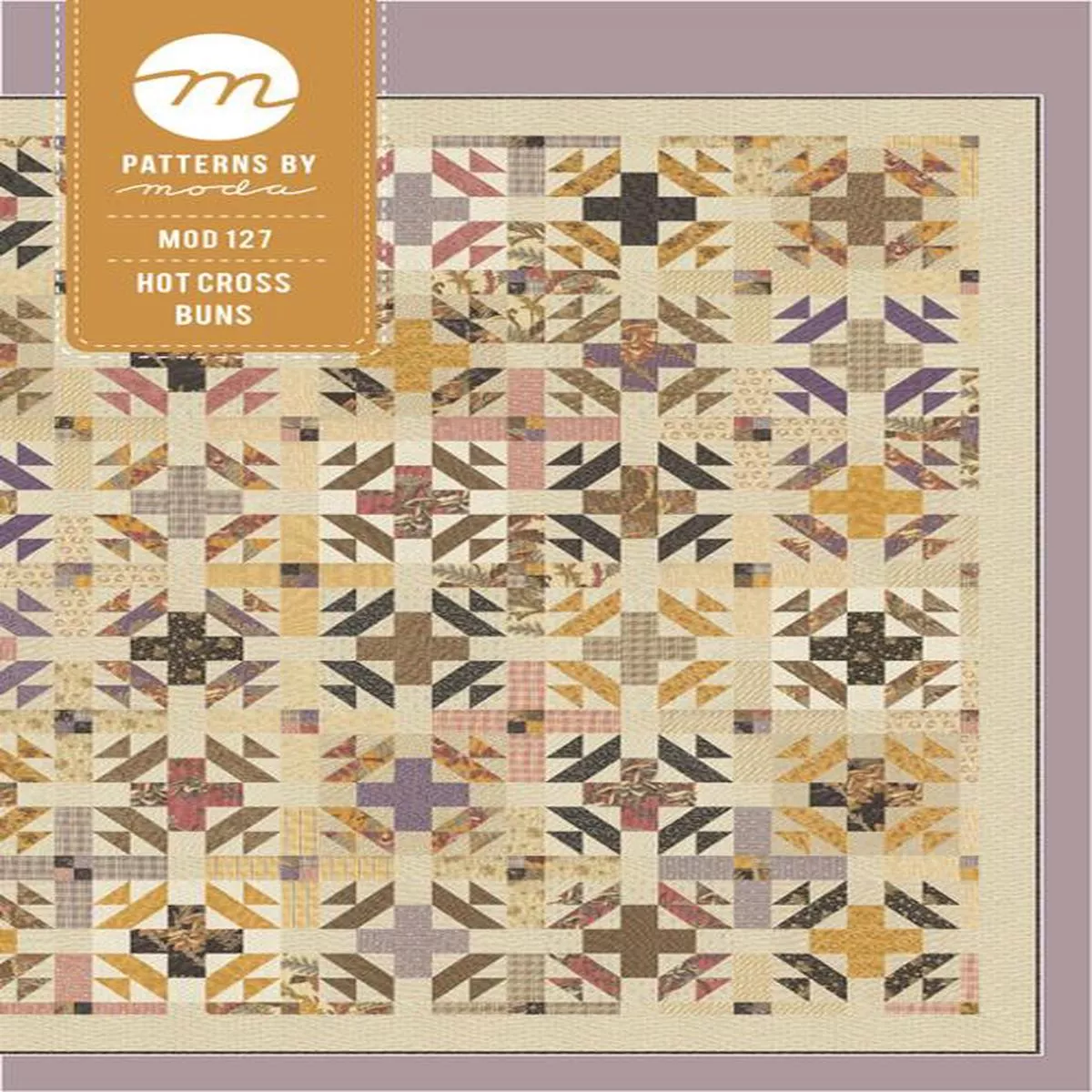 Moda Fabrics Hot Cross Buns Quilting Pattern MOD-127
