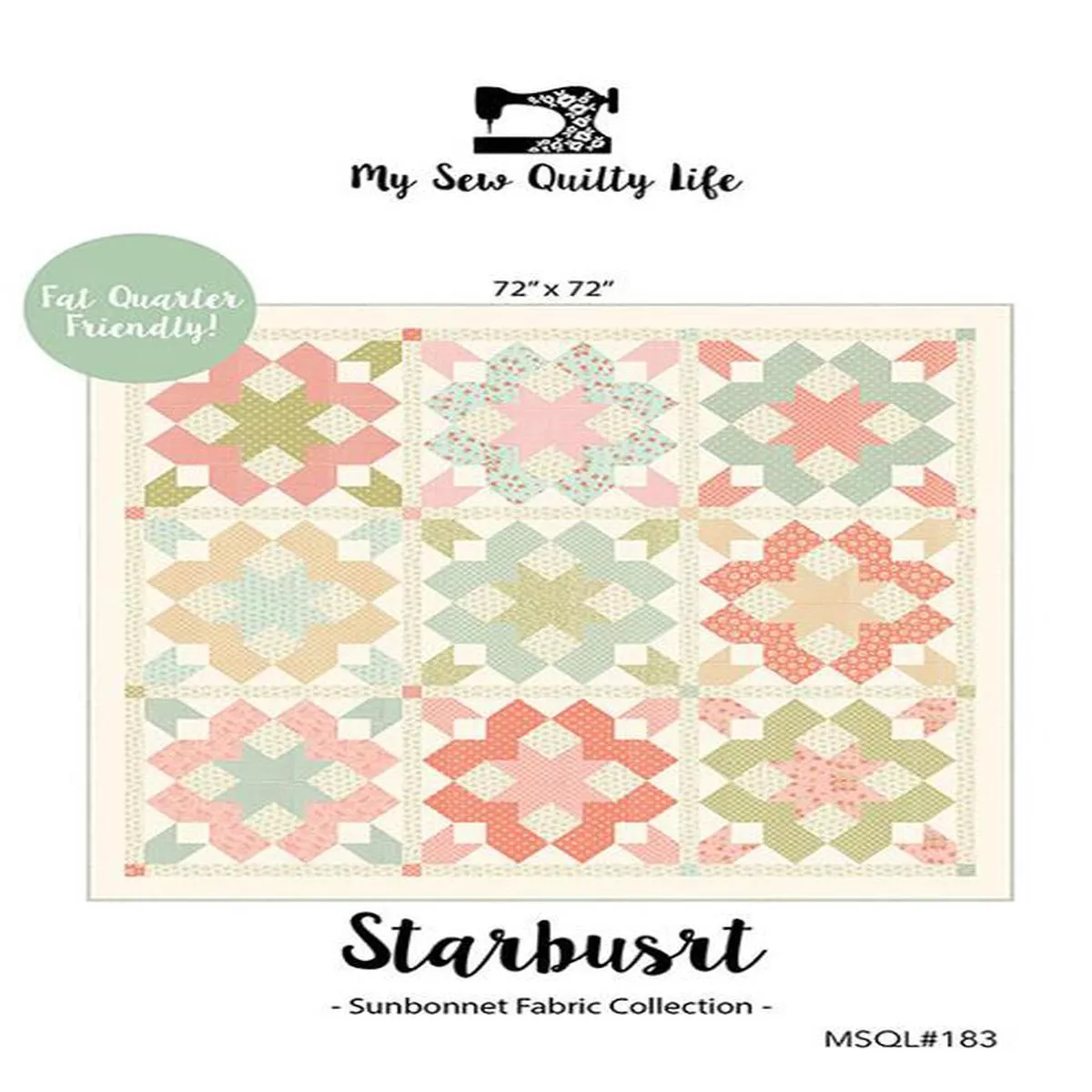 Moda Fabrics Starburst Sunbonnet Quilting Pattern MSQL-183