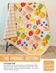 The Produce Section Pattern Elizabeth Hartman