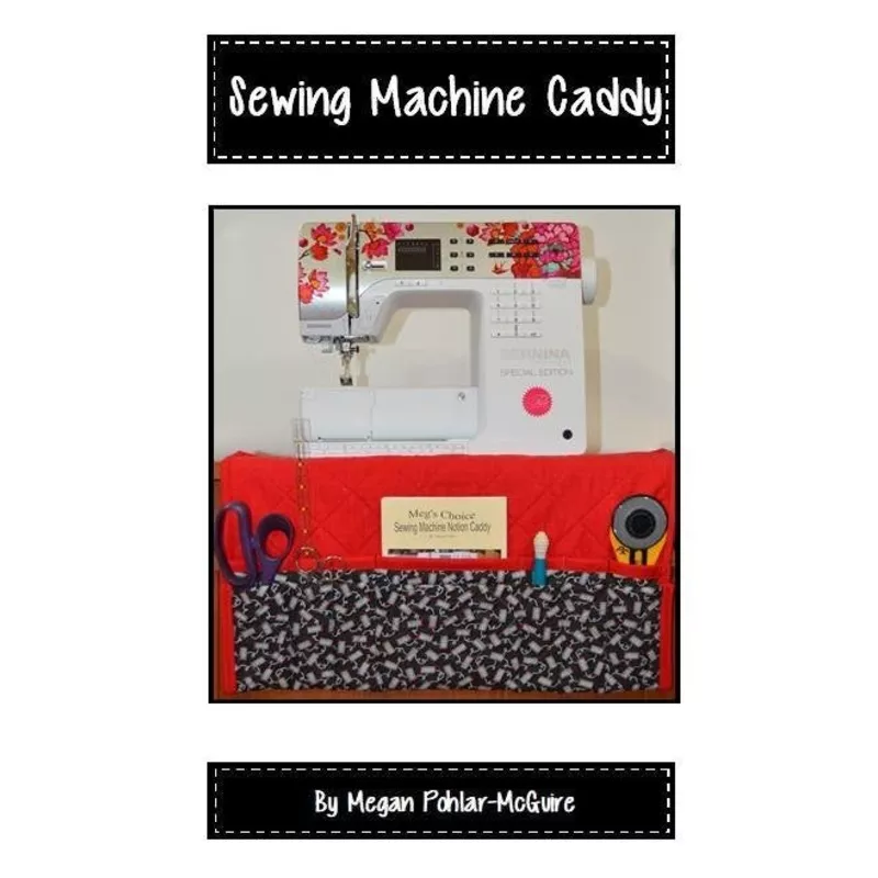 Sewing Machine Notion Caddy Meg’s Choice #MC014