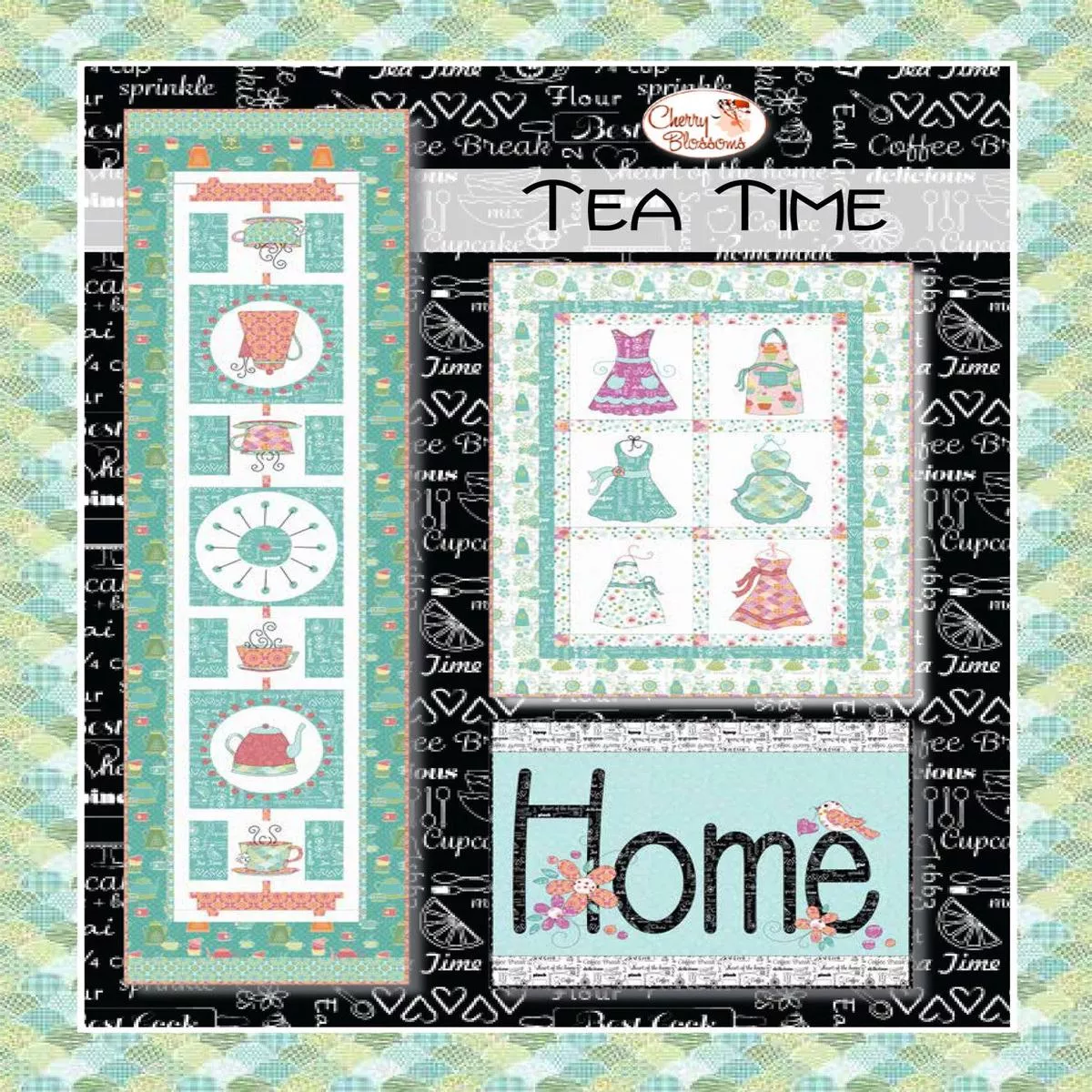 Tea Time – Quilt Pattern by Cherry Blossoms